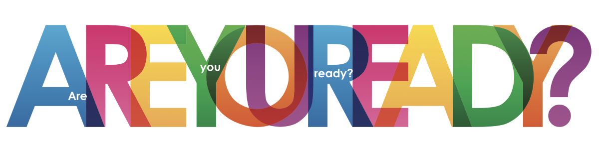 Are You Ready?
